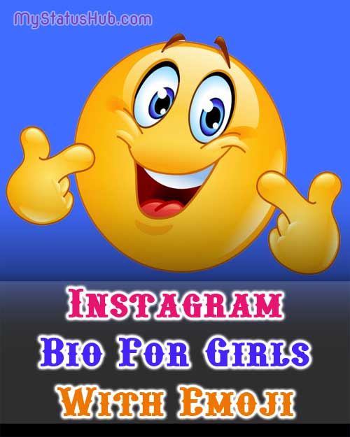 Instagram Bio For girls with Emoji